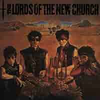 Lords of the New Church 1stレコード The Lords Of The New Church – Lords Of The New Church